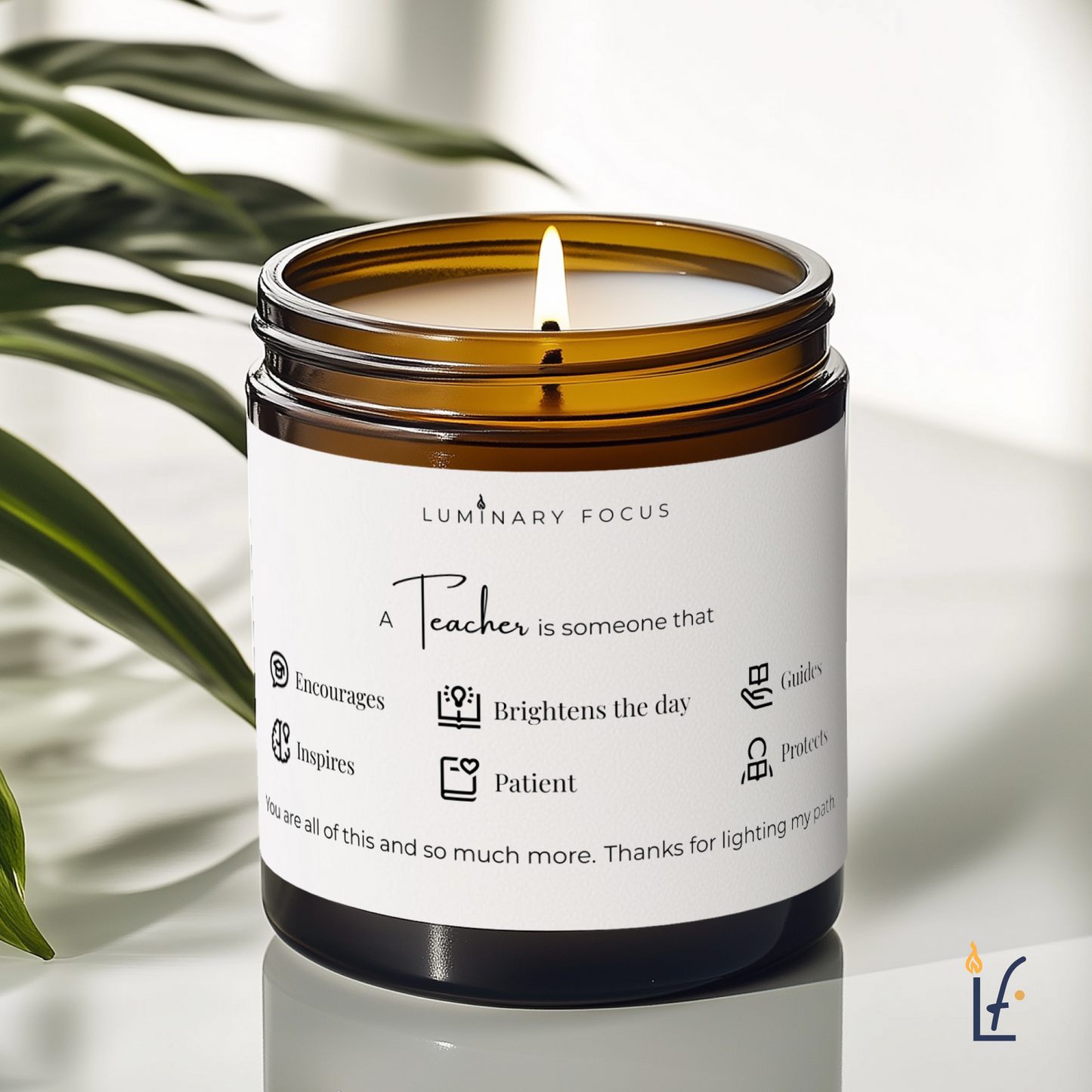 A Teacher is someone that - 8oz Amber Glass Soy Blend Candle