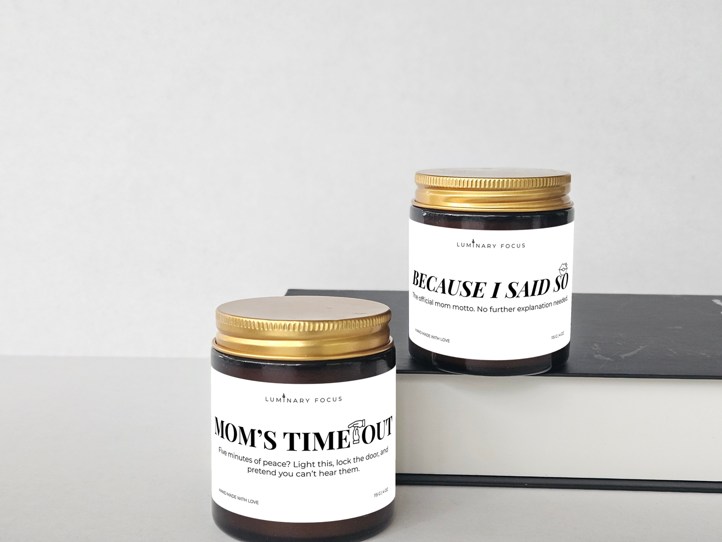Because I Said So – 4oz Amber Glass Candle for Mom